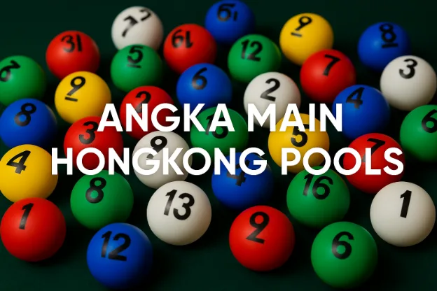 angka main hongkong pools