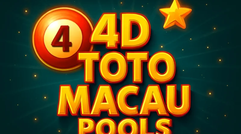 4D Toto Macau Pools