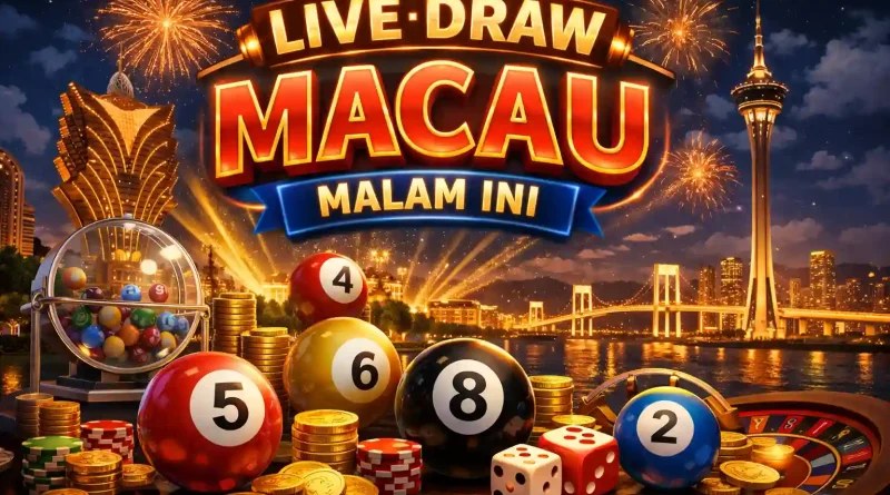Live Draw Macau Malam Ini