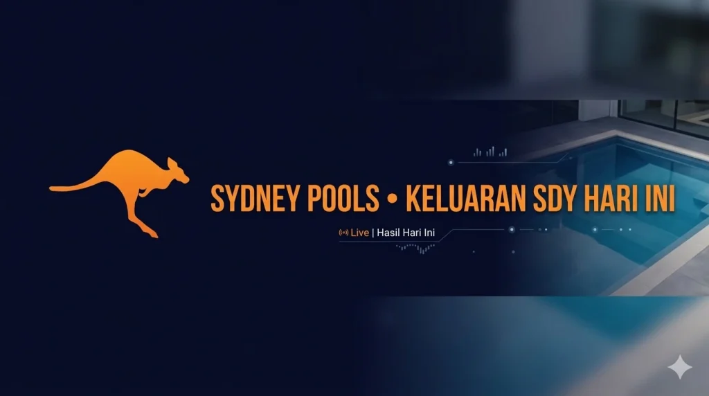 Sydney Pools: Keluaran SDY Hari Ini